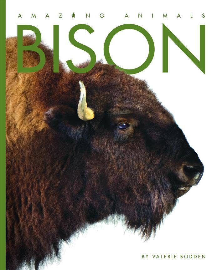Amazing Animals: Bison