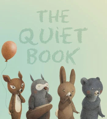 The Quiet Book! A kids sound book