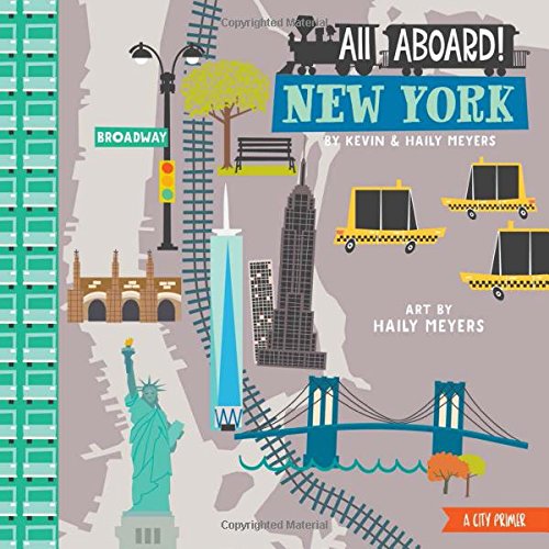 All Aboard! New York Books Gibbs Smith Publishing 