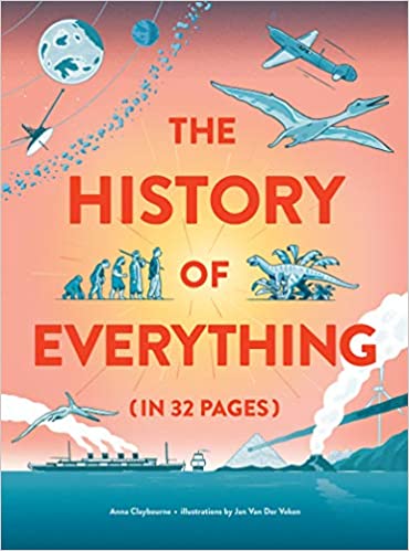 The History of Everything in 32 Pages