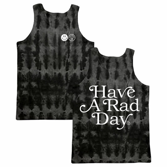 Have A Rad Day Tank Top - Black Tie Dye