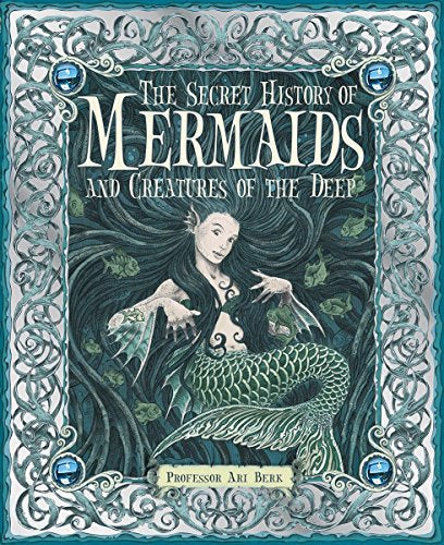 The Secret History of Mermaids Books Penguin Random House 