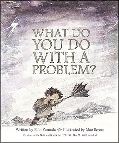 What Do You Do With A Problem Books Compendium 